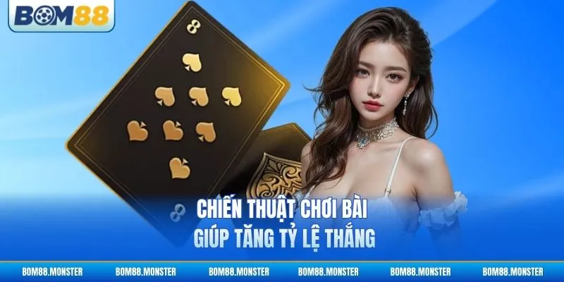 Cách Chơi Baccarat - Bí Quyết Thắng Lớn Từ Cao Thủ 3 Chiến thuật chơi bài giúp tăng tỷ lệ thắng
