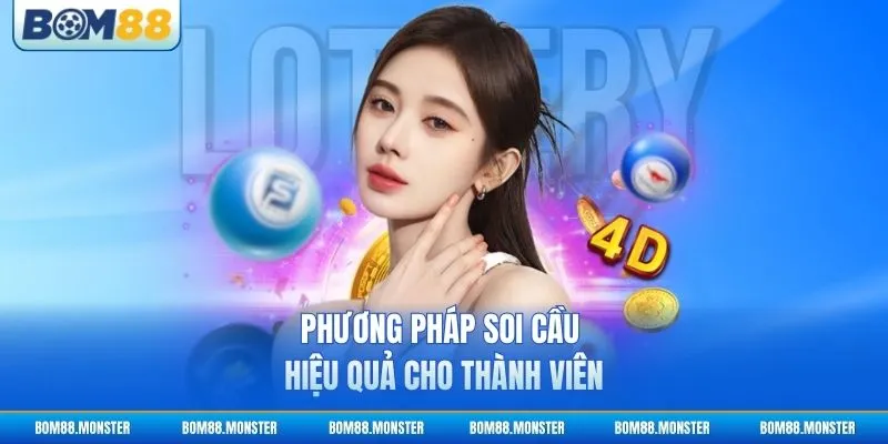 Phương pháp soi cầu hiệu quả cho thành viên